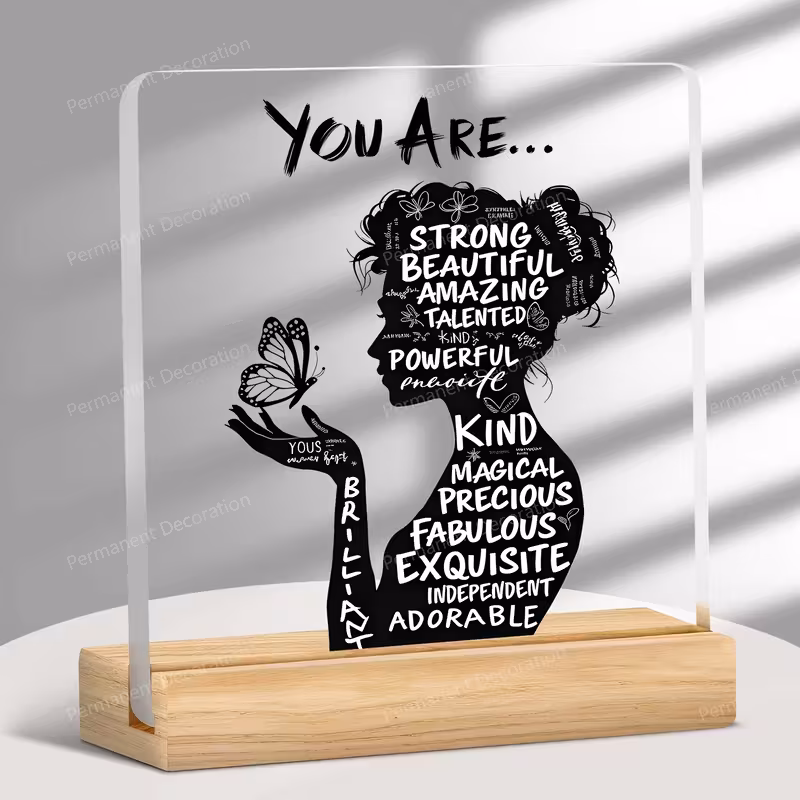 Acryltafel mit Botschaft „You are strong, beautiful, amazing“